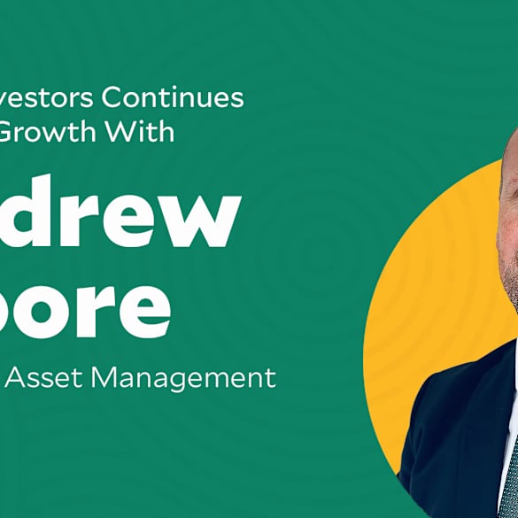 Avantis Investors Continues European Growth with Andrew Moore